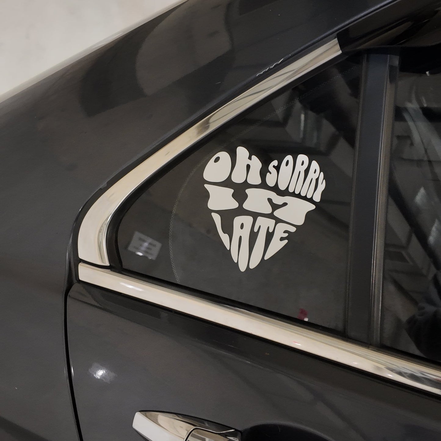 Oh Sorry I'm Late | DECAL
